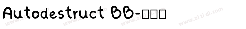 Autodestruct BB字体转换